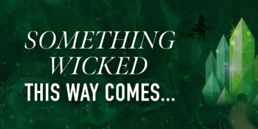 Something wicked this way comes