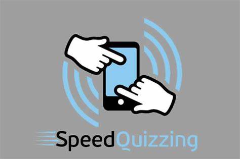 Speed Quizzing
