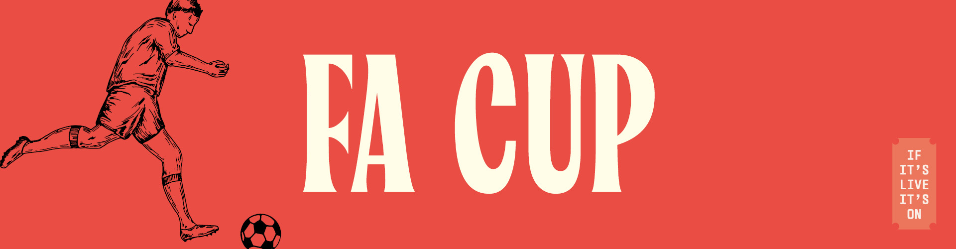 Watch the FA Cup at Phoenix Coventry (p)