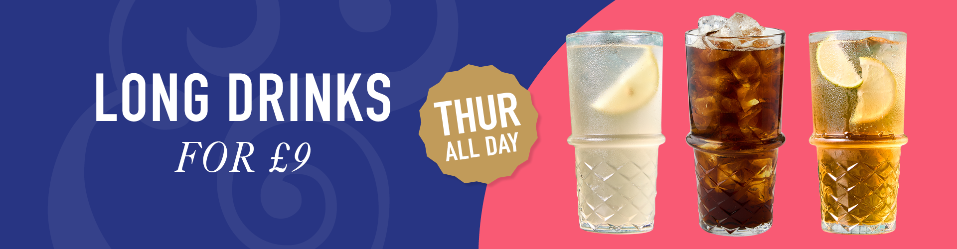 Long Drinks for £9